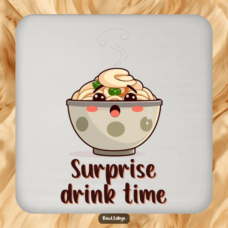 Funny Coaster: A ramen bowl character comically surprised with steam puffing, protecting surfaces with a humorous expression.