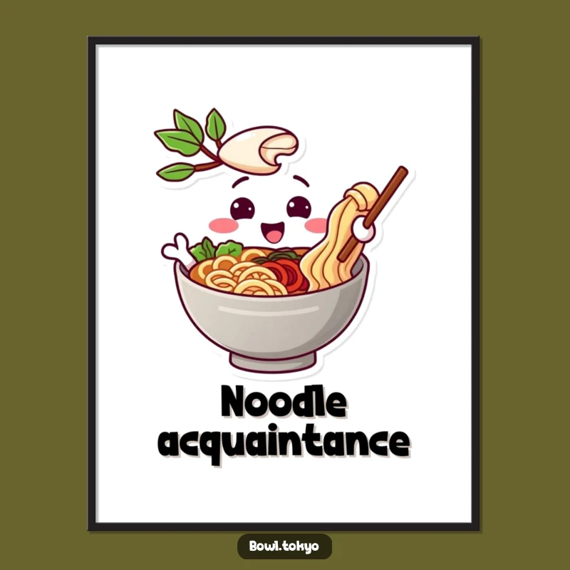 Funny Friendly Ramen Art Print - Welcoming Noodle Character Wall Decor
