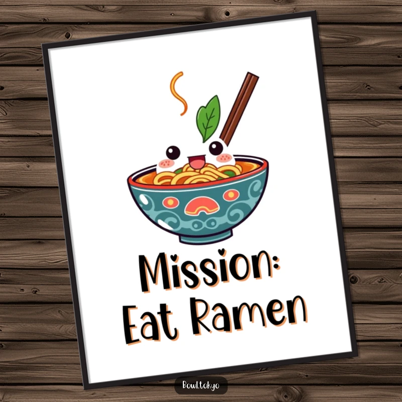 Funny Kawaii Ramen Bowl Poster print of a character with a determined look, mouth open, symbolizing a bold dive into deliciousness.