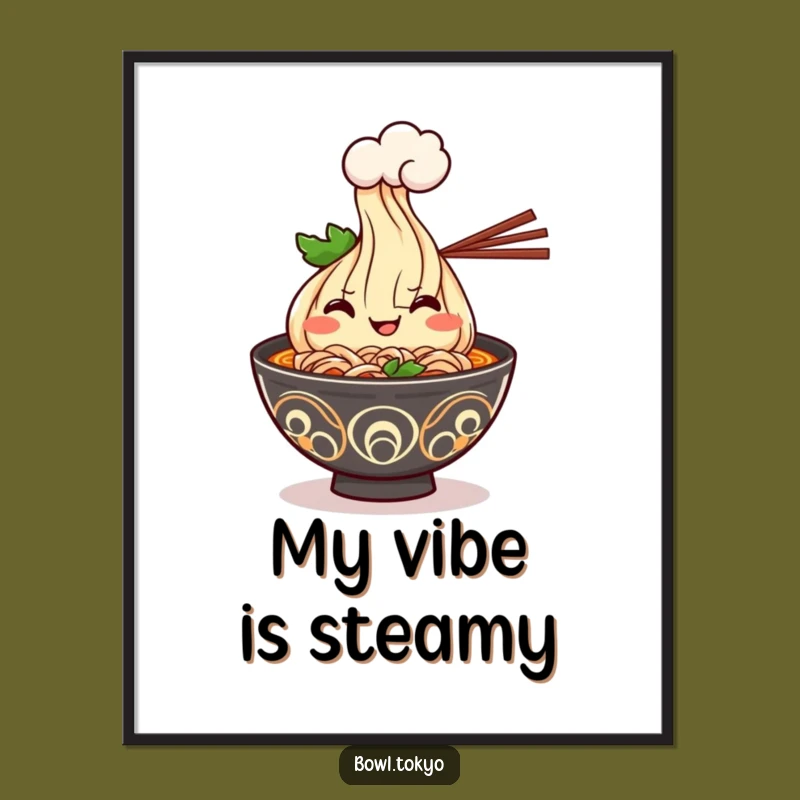 Funny Kawaii Ramen Poster - Cheerful Steaming Bowl Wall Art for Kitchen Decor