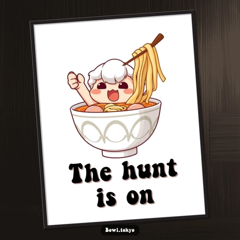Funny Ramen Poster: Determined ramen bowl character depicted in a funny, action-packed pose reaching for nori.
