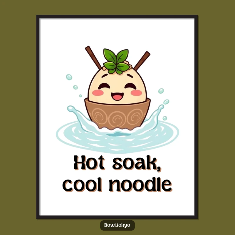 Funny Ramen Hot Spring Poster - Whimsical Noodle Bowl Character Art