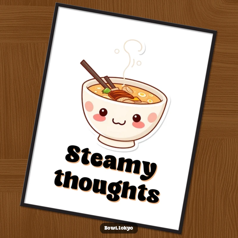 Funny cute kawaii ramen bowl poster showing a mischievous grin peeking from steam, radiating playful energy.