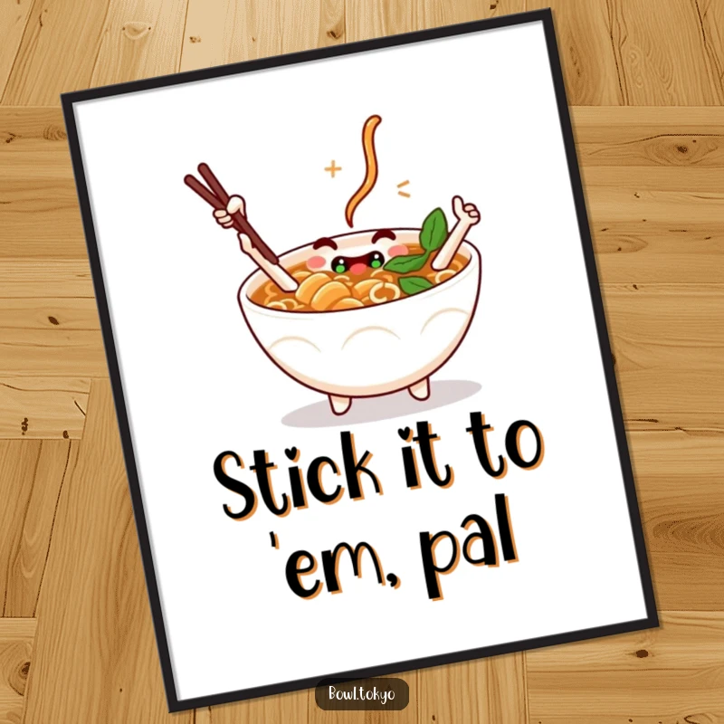 Funny free printable wall art showing a ramen bowl character with chopstick arms, giving a cheerful and playful high-five.