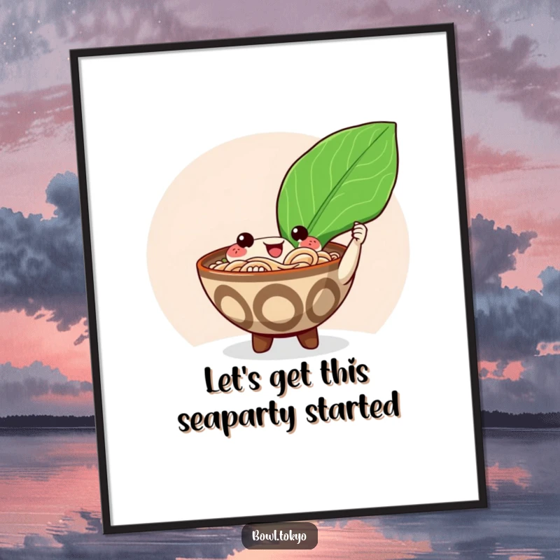 Funny Free Printable Wall Art: A happy ramen bowl character offering a giant, shiny nori seaweed leaf with a cheerful expression.