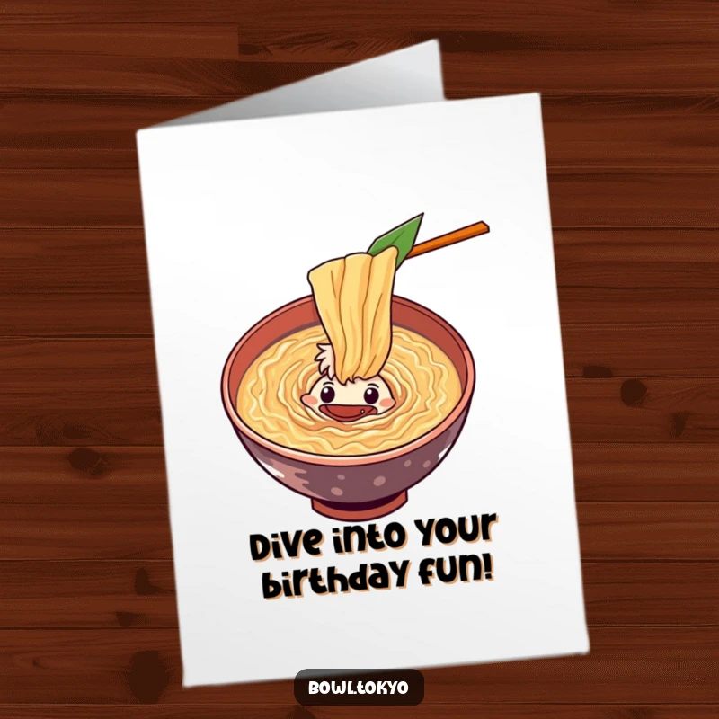 Funny Free Printable Birthday Card: Curious ramen bowl character peering into a swirling, flavorful soup vortex, full of wonder.
