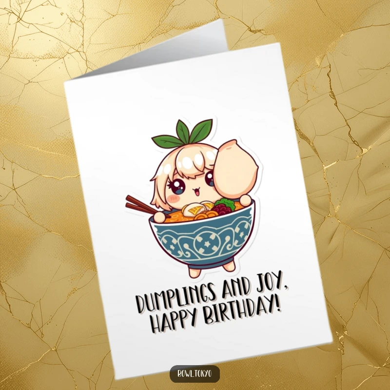Funny Free Printable Birthday Card: Sparkling ramen bowl character happily holding an oversized dumpling, ready for a party.
