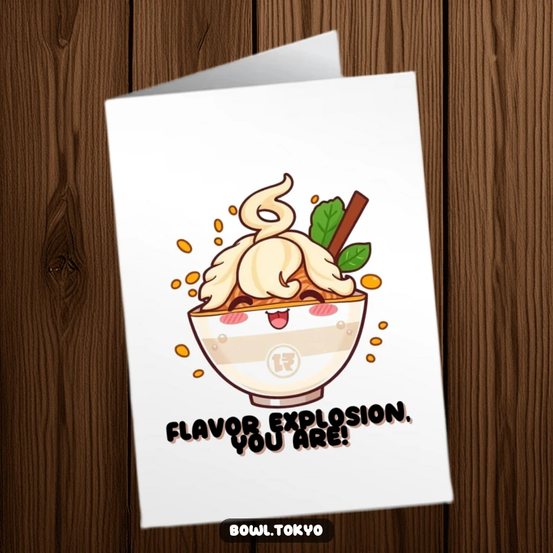 Funny Free Printable Birthday Card: Cheerful ramen bowl character with a flavor cloud, ready for a delicious celebration.