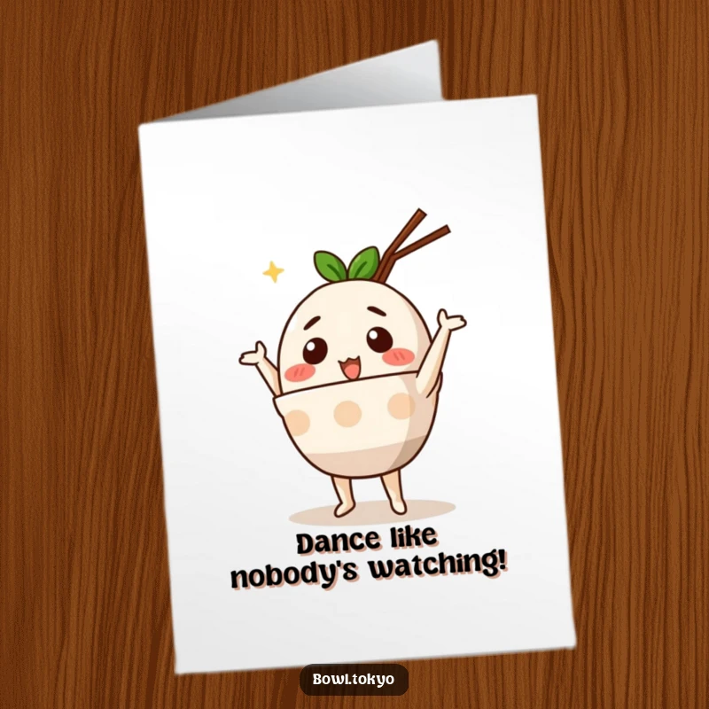 Funny Free Printable Birthday Card: A cute anthropomorphic ramen bowl character performing a silly, jovial dance.