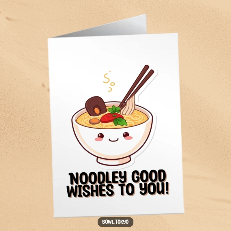 Funny Free Printable Birthday Card featuring a happy ramen bowl character smiling contentedly with steam rising.