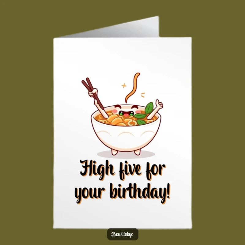 Free Printable Birthday Card: High-Five Ramen, Chopstick Fun, Downloadable Celebration Greeting