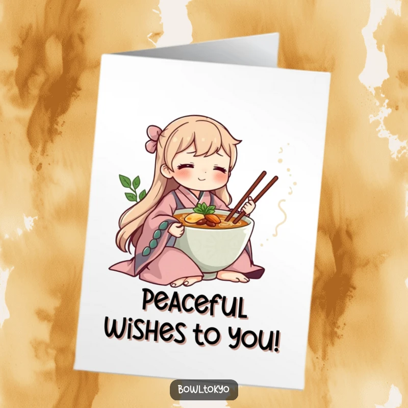 Funny Free Printable Birthday Card: A serene ramen bowl in a kimono meditating peacefully.