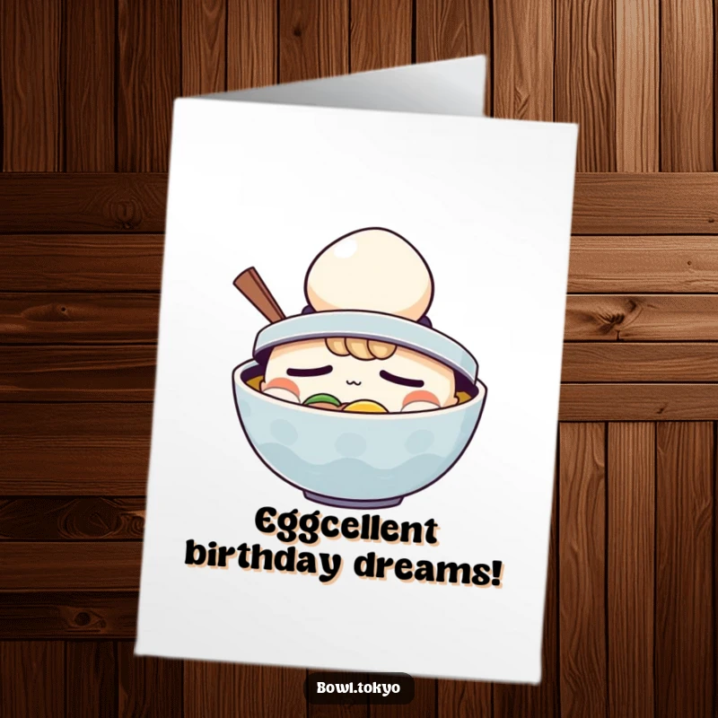 Funny Free Printable ramen bowl card, wearing an egg hat, looking sleepy, perfect for a birthday, humorous downloadable greeting.