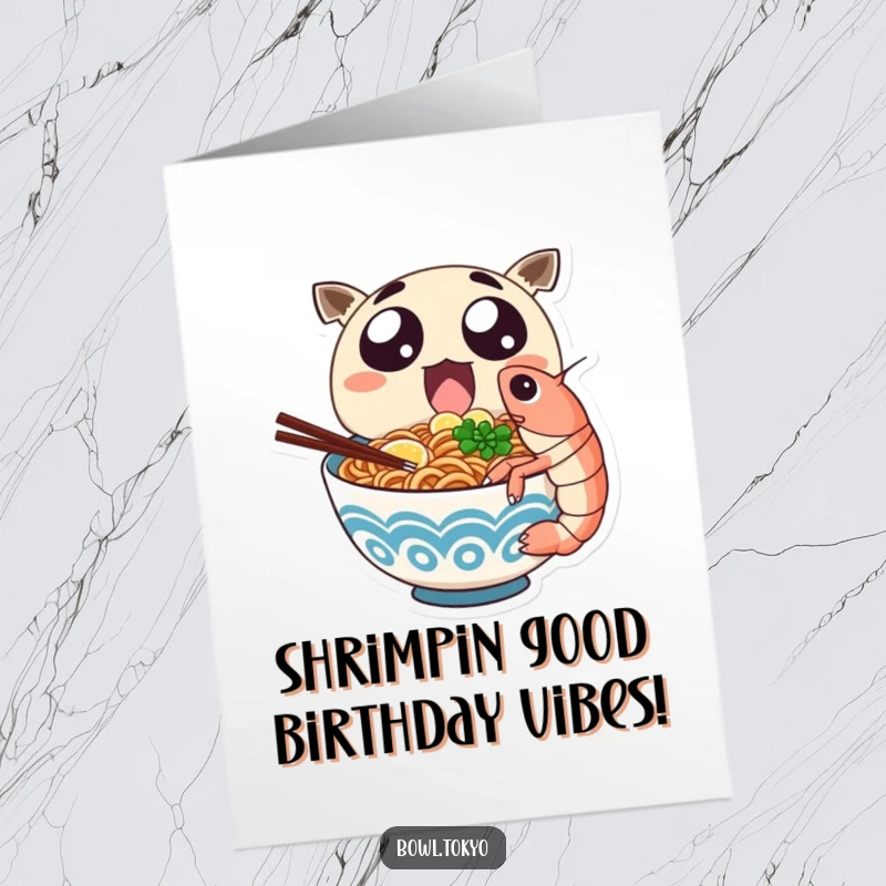 Funny Free Printable Birthday Card: Excited ramen character with huge eyes devours a giant shrimp, ready to party!