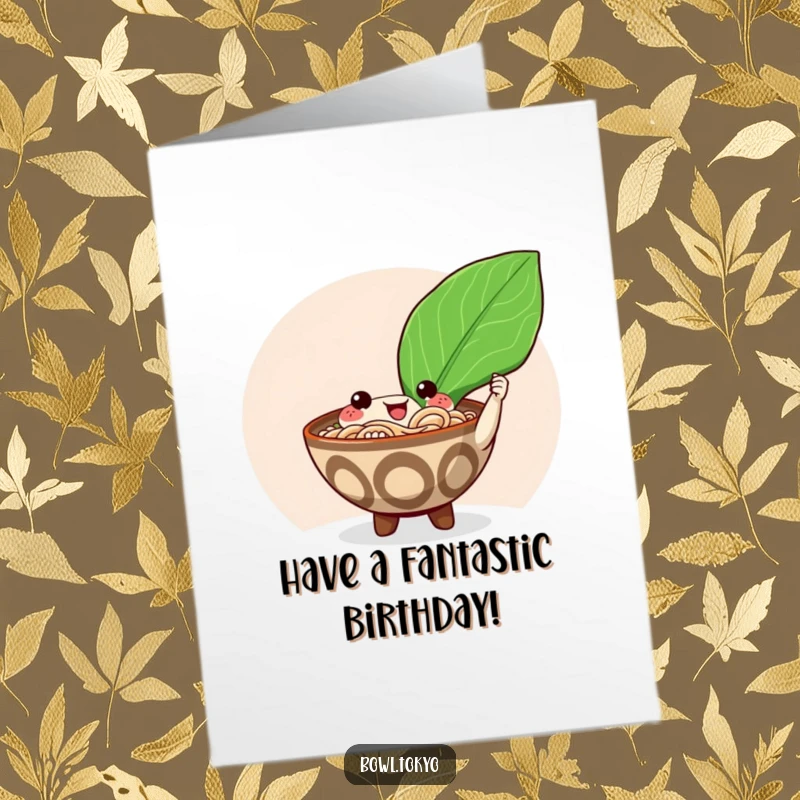 Funny Free Printable Birthday Card: Happy ramen bowl character offering a giant, shiny nori leaf for a birthday celebration.