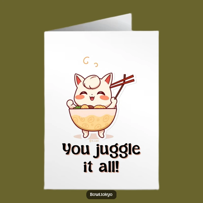 Free Printable Congrats Card: Juggling Ramen Kawaii Bowl Funny Downloadable Gift