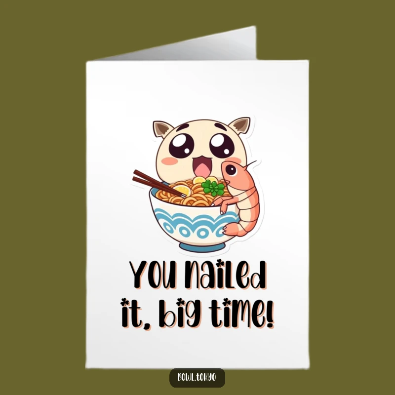 Free Printable Ramen Congrats Card: Big Shrimp Bite Success! Humorous Downloadable Greeting