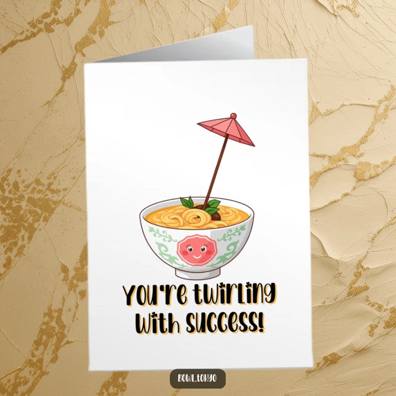 Funny Free Printable Congratulations Card: A happy ramen bowl twirling a small umbrella with glee.
