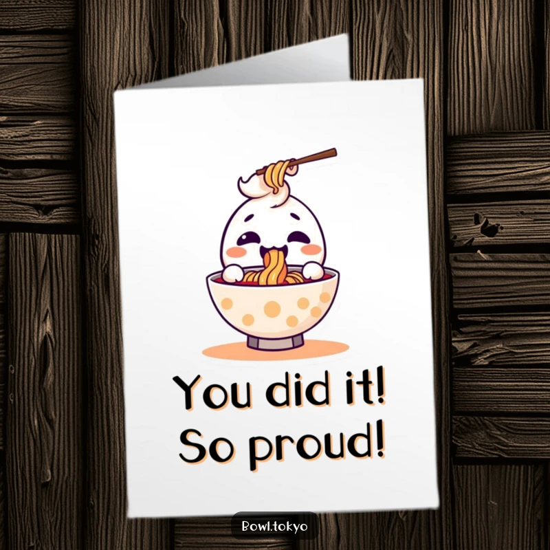 Funny Free Printable Congratulations Card: A kawaii ramen bowl character joyfully slurping a noodle in celebration.