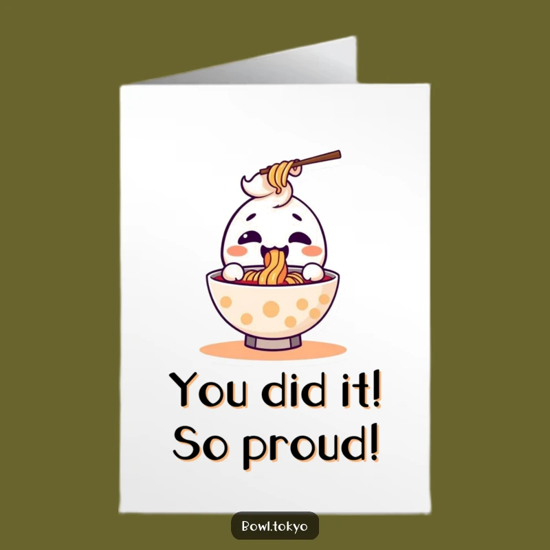 Free Printable Congrats Card: Joyful Ramen Slurp Kawaii Bowl Funny Downloadable Gift