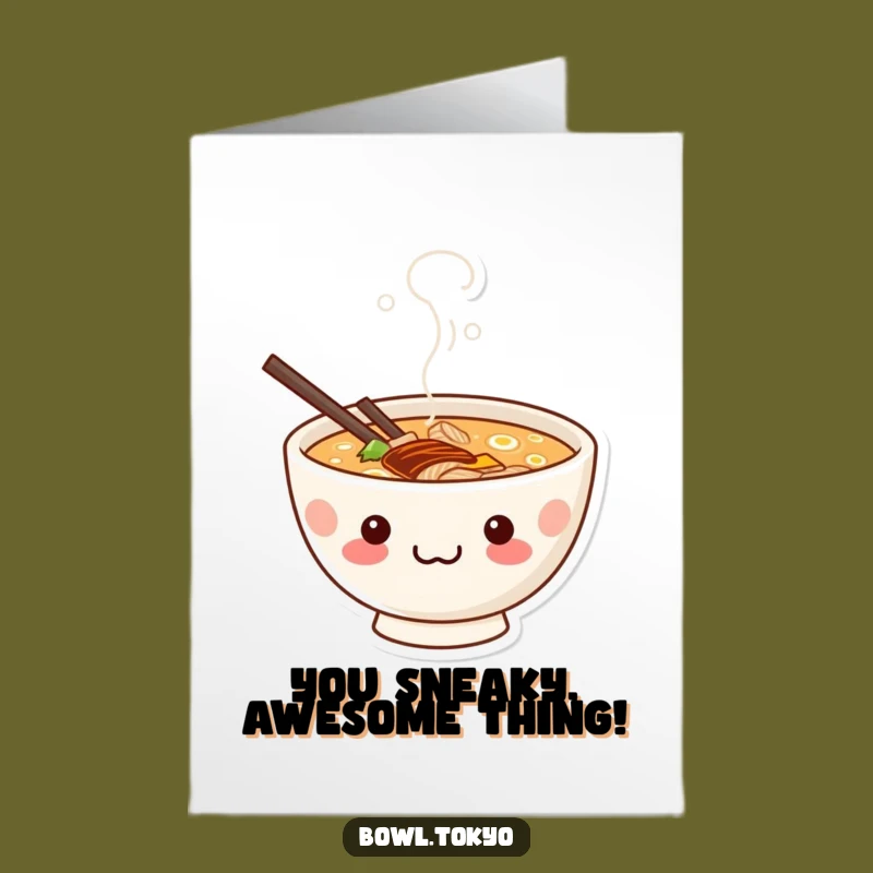 Free Printable Congrats Card: Grinning Ramen Kawaii Bowl Funny Downloadable Gift