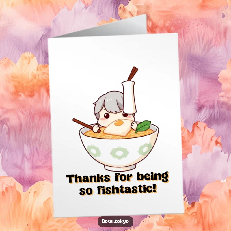 Funny Free Printable ramen bowl card, studying a piece of kamaboko, expressing thanks, humorous downloadable thank you note.