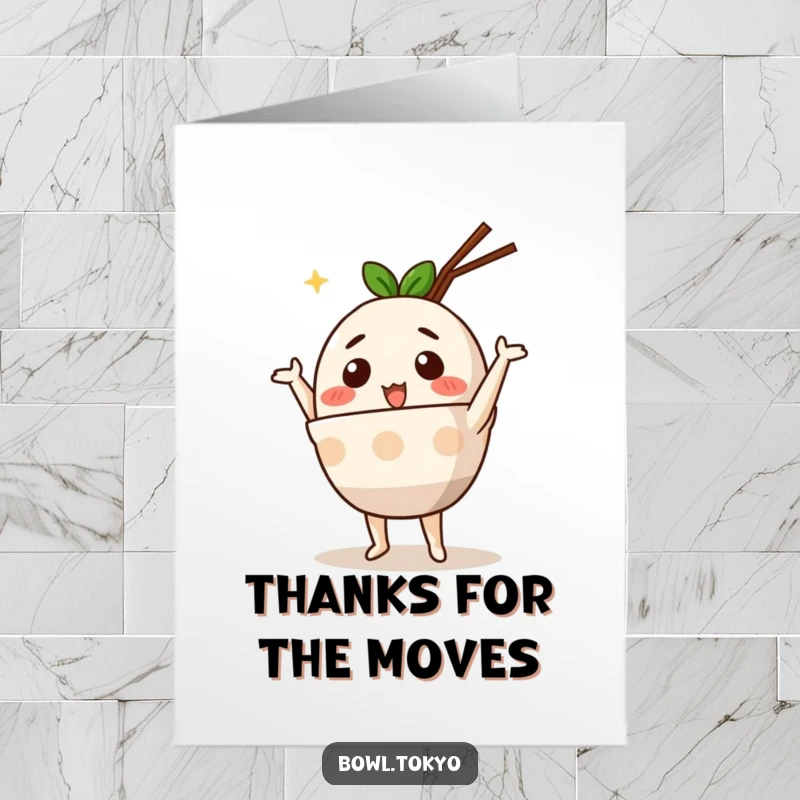 Funny Free Printable Thank You Card: A cute ramen bowl character performing a silly dance, spreading joy.