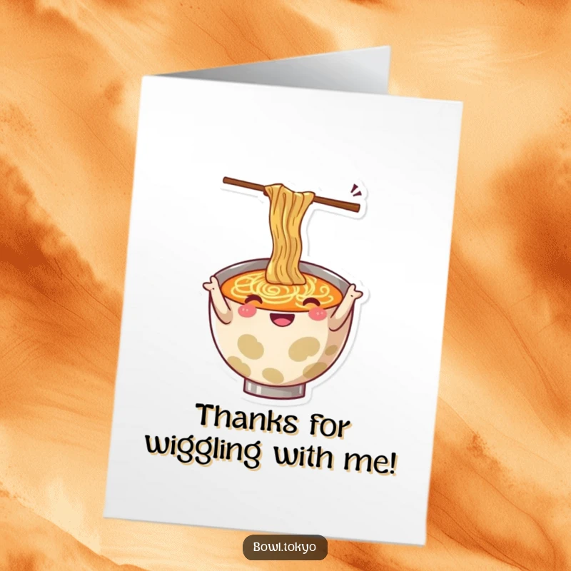 Funny Free Printable Thank You Card featuring a cheerful ramen bowl character gesturing with wiggling chopsticks.
