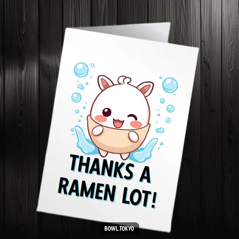 Funny Free Printable Thank You Card featuring a cute broth character joyfully splashing with bubbles.