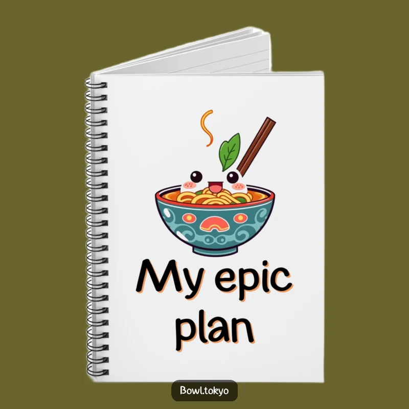 Funny Kawaii Ramen Bowl Notebook: Plan Your Delicious Dive with this Determined Journal