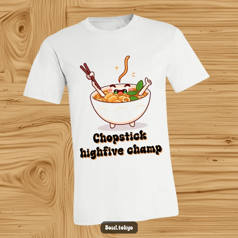 Funny T-Shirt: A ramen bowl character with chopstick arms performing a playful high-five, conveying friendship and fun.