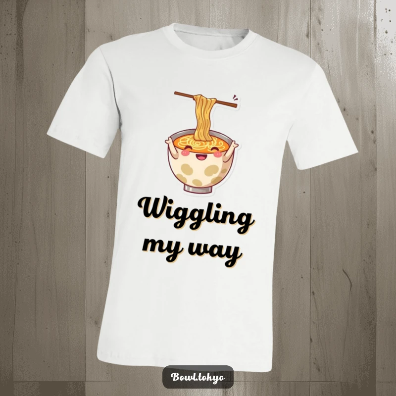 Funny t-shirt displaying a cheerful ramen bowl character actively gesturing with a pair of energetically wiggling chopsticks.