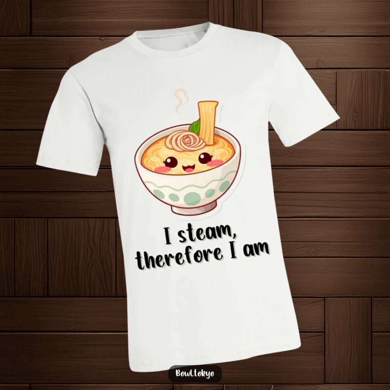 Funny Happy Ramen Bowl T-Shirt featuring a cute character with a smiling steam face, all about good vibes.